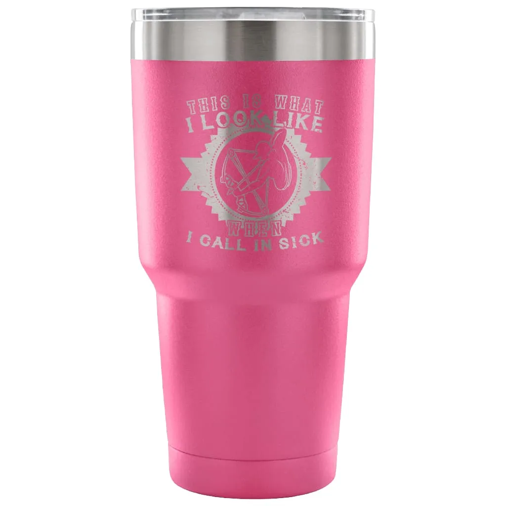 Archery Travel Mug This Is What I look Like When 30 oz Stainless Steel Tumbler