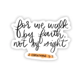 Faith Not By Sight Sticker