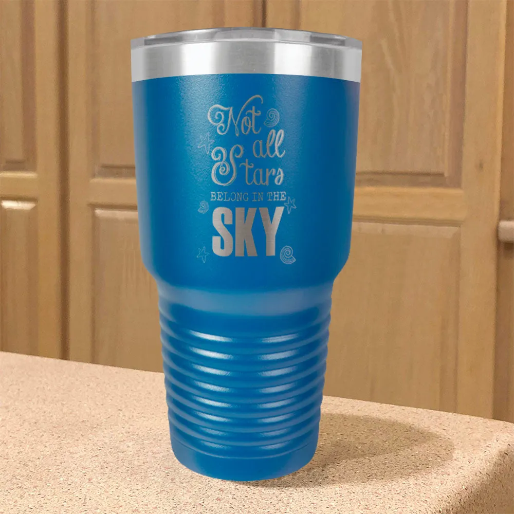 Not all Star Stainless Steel Tumbler