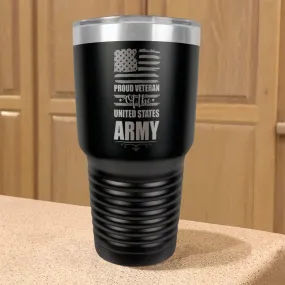 Proud Veteran of the United States Army Stainless Steel Tumbler