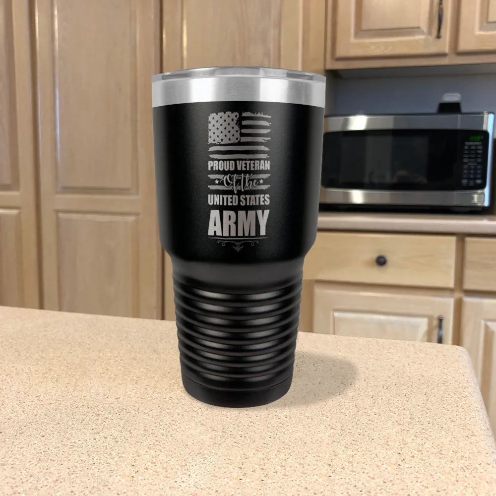 Proud Veteran of the United States Army Stainless Steel Tumbler